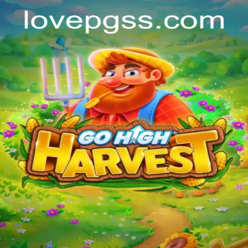 Exploring the Dynamic World of GoHighHarvest: The Love PG Experience